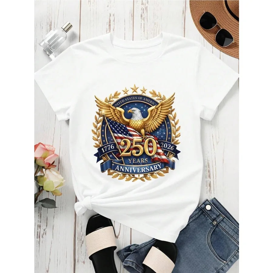 【New style】United States Of America 250 Years Anniversary 1776 2026 Eagle American Flag T Shirt Women Patriotic Independence Da